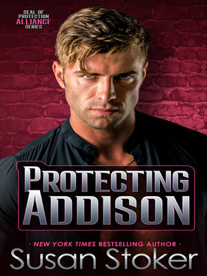 Protecting Addison - ebook